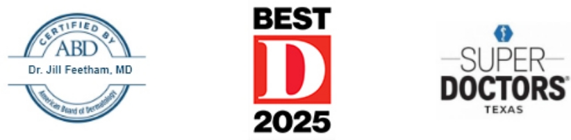 Dr. Jill Feetham credentials: Certified by ABD - American Board of Dermatology; D Magazine Best of 2025; Super Doctors Texas